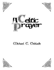 A Celtic Prayer SATB choral sheet music cover Thumbnail